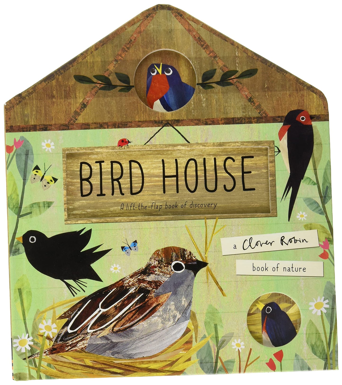 A Clover Robin Book of Nature Series 3 Books lift-the-flap Collection Set (Animal Homes, Bird House & Bug Hotel)