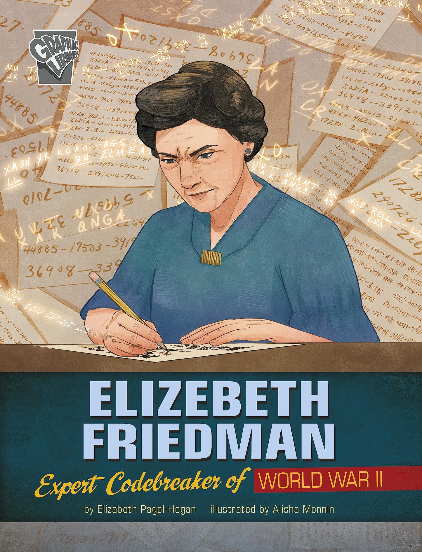 Elizebeth Friedman (Women Warriors of World War II)
