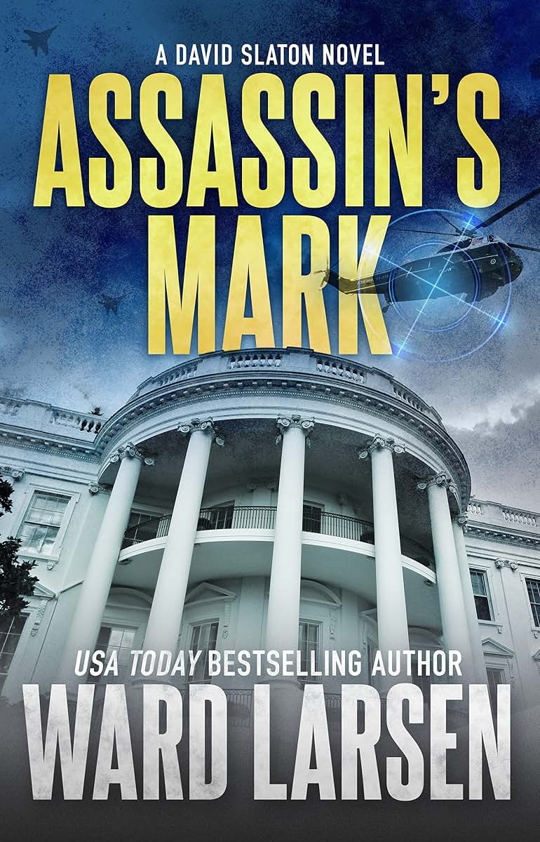 Assassin's Mark: A David Slaton Novel (David Slaton, 8)
