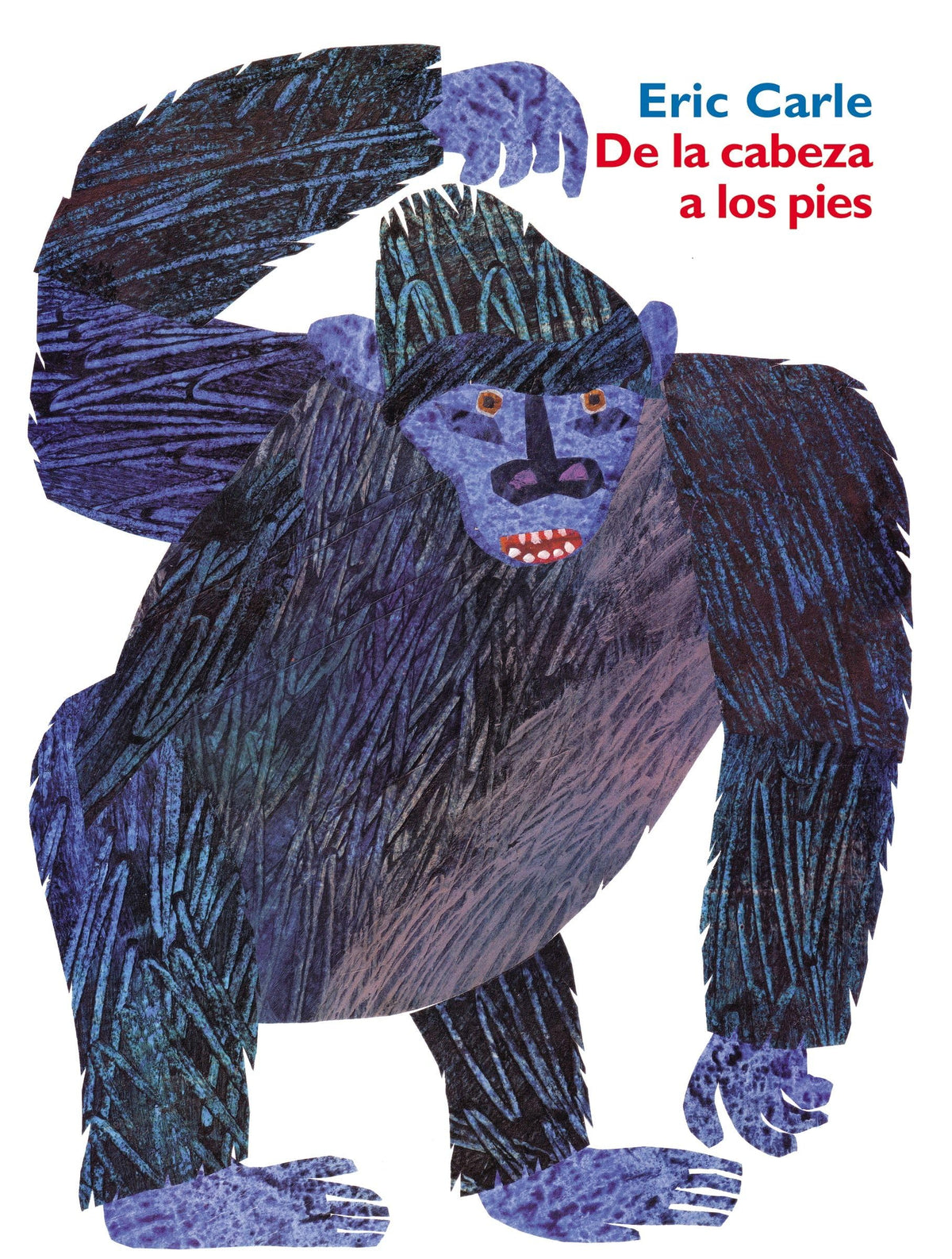 De La Cabeza a Los Pies: Head to Toe (Spanish Edition)
