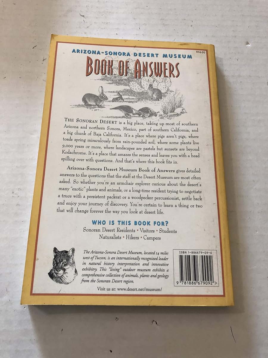 Arizona-Sonora Desert Museum Book of Answers