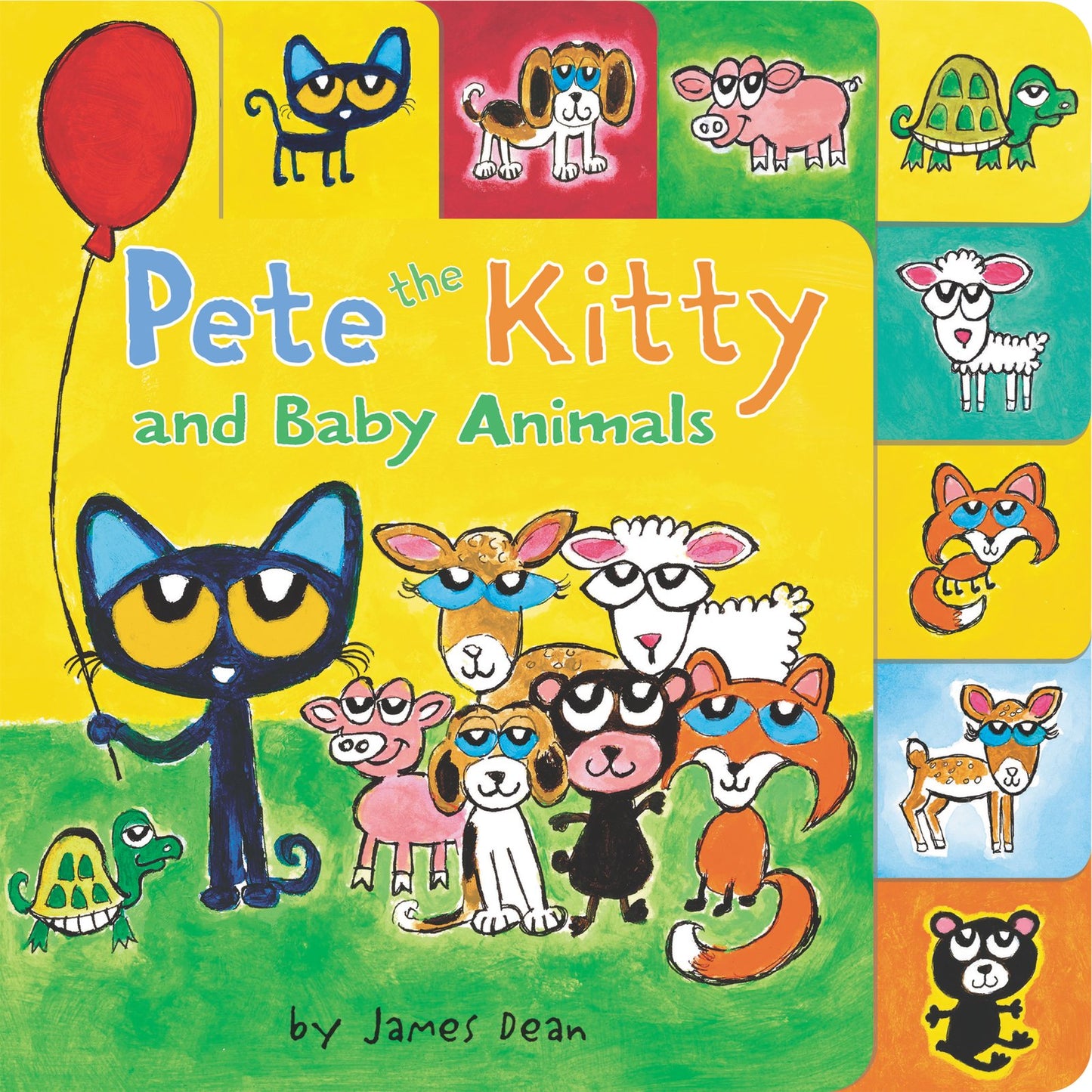 Pete the Kitty and Baby Animals (Pete the Cat)