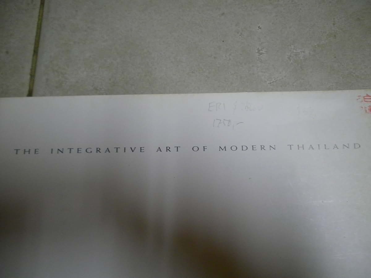 The Integrative Art of Modern Thailand