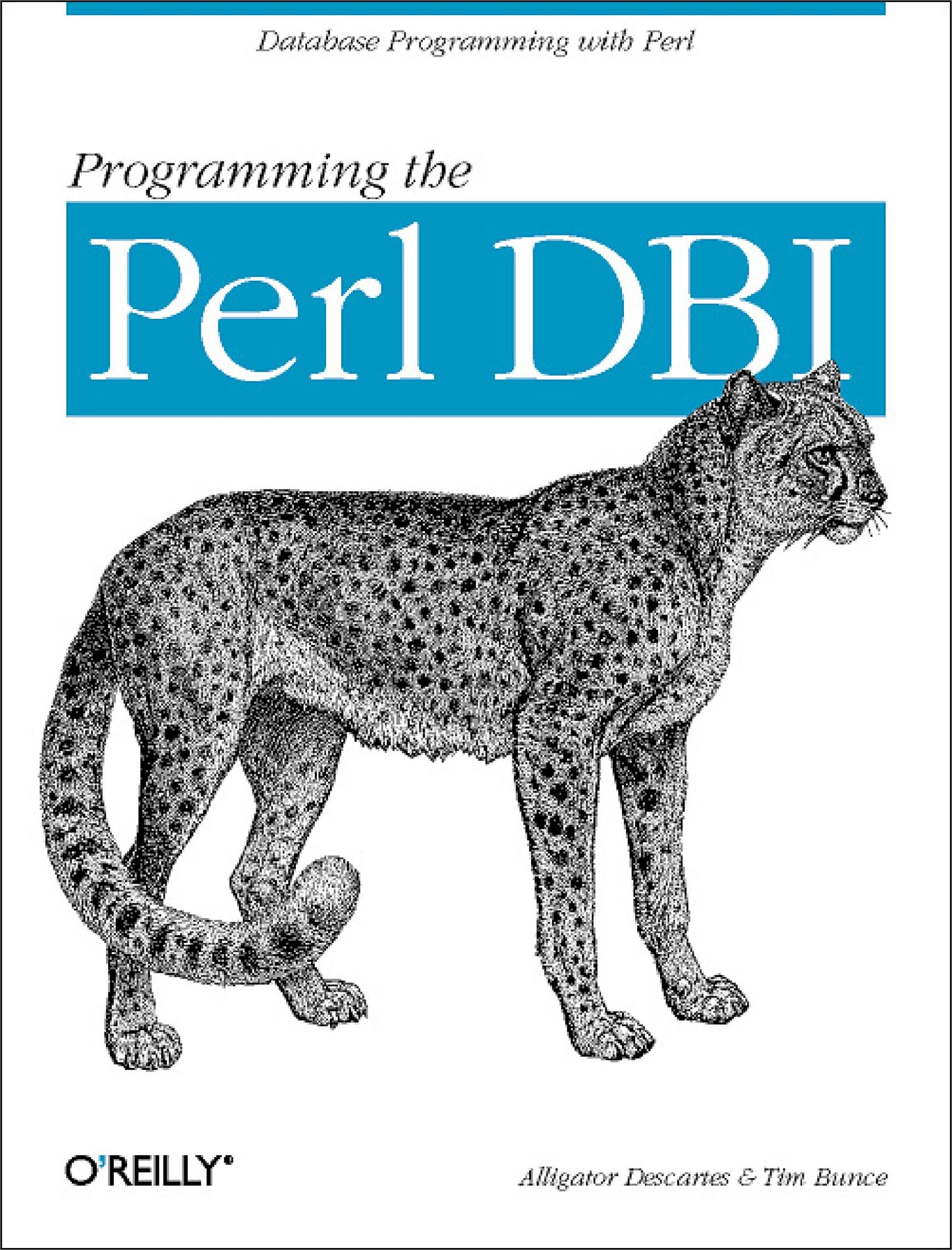 Programming the Perl DBI: Database programming with Perl by
