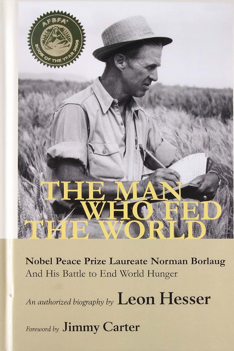 The Man Who Fed the World