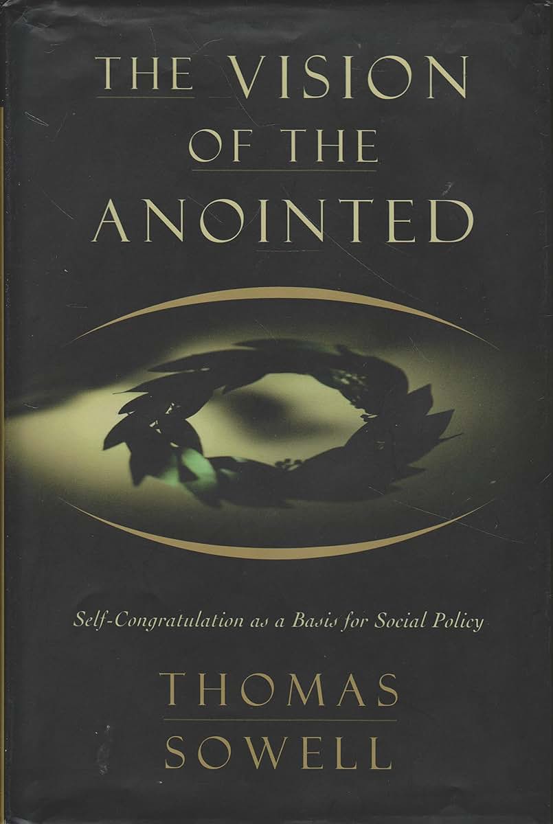 The Vision Of The Anointed: Self-congratulation As A Basis F