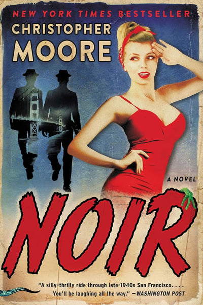 Noir: A Darkly Humorous Mystery with a Touch of the Supernatural in Post-WWII San Francisco