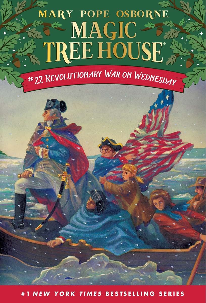 Revolutionary War on Wednesday (Magic Tree House (R))