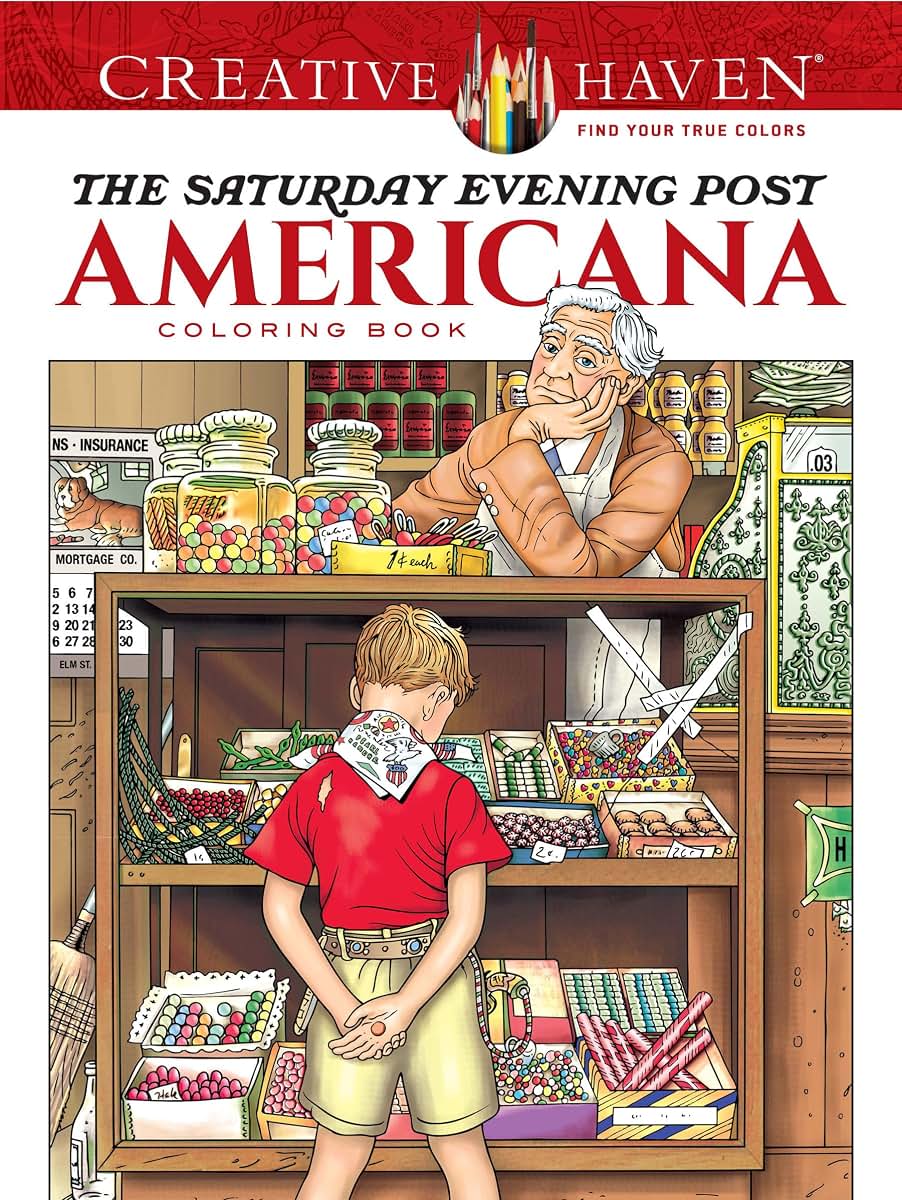 Creative Haven The Saturday Evening Post Americana Coloring Book (Adult Coloring Books: USA)
