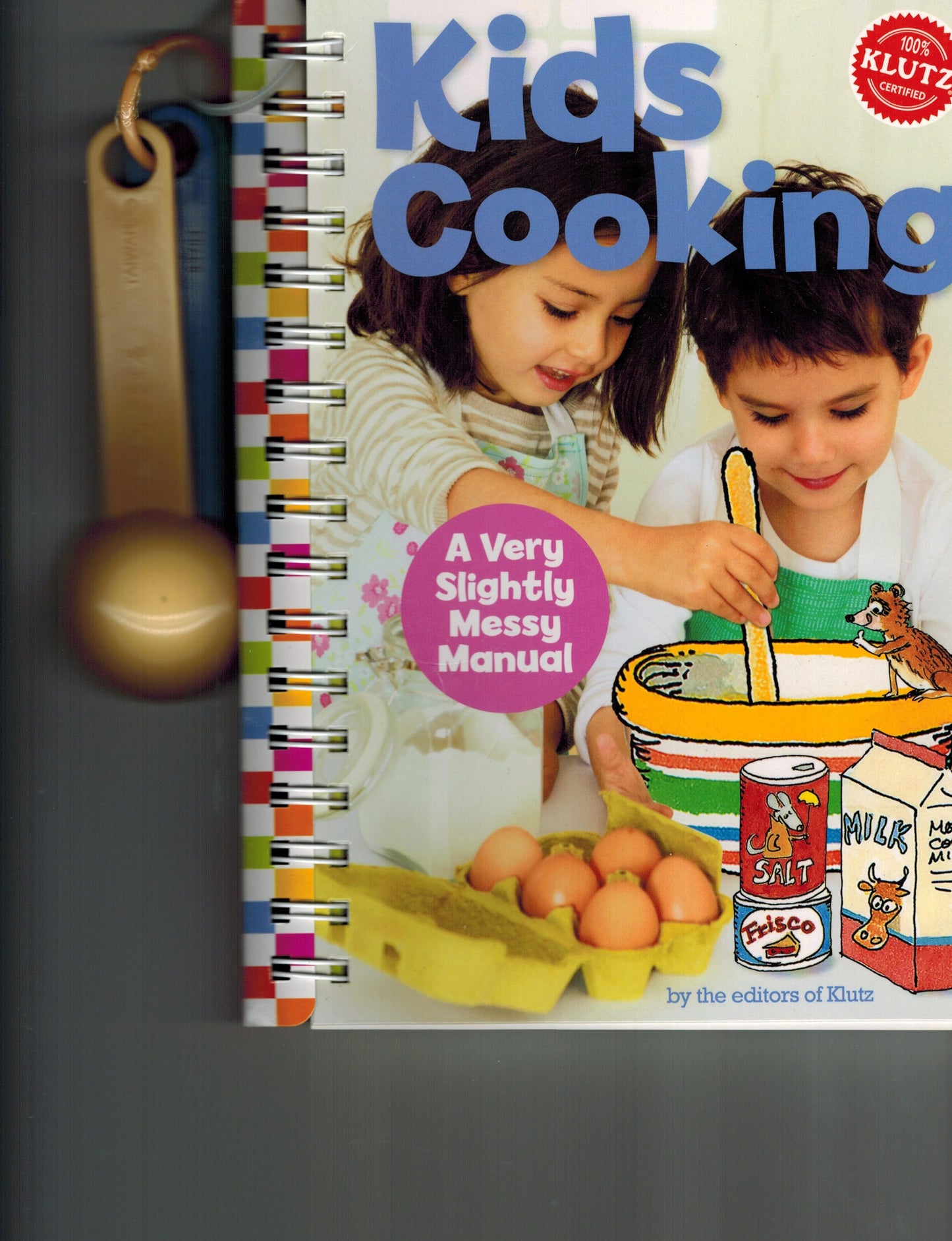 Kid's Cooking: A Very Slightly Messy Manual by Editors Of Kl