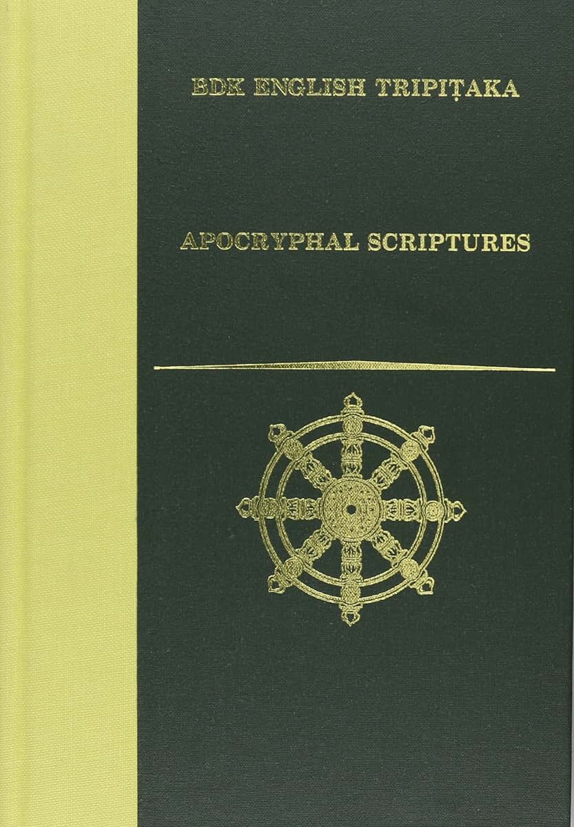 Apocryphal Scriptures (BDK English Tripitaka)