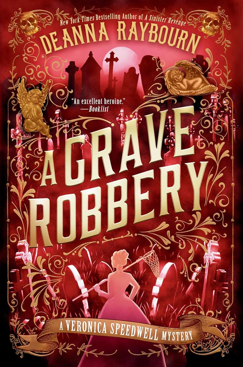 A Grave Robbery (A Veronica Speedwell Mystery)