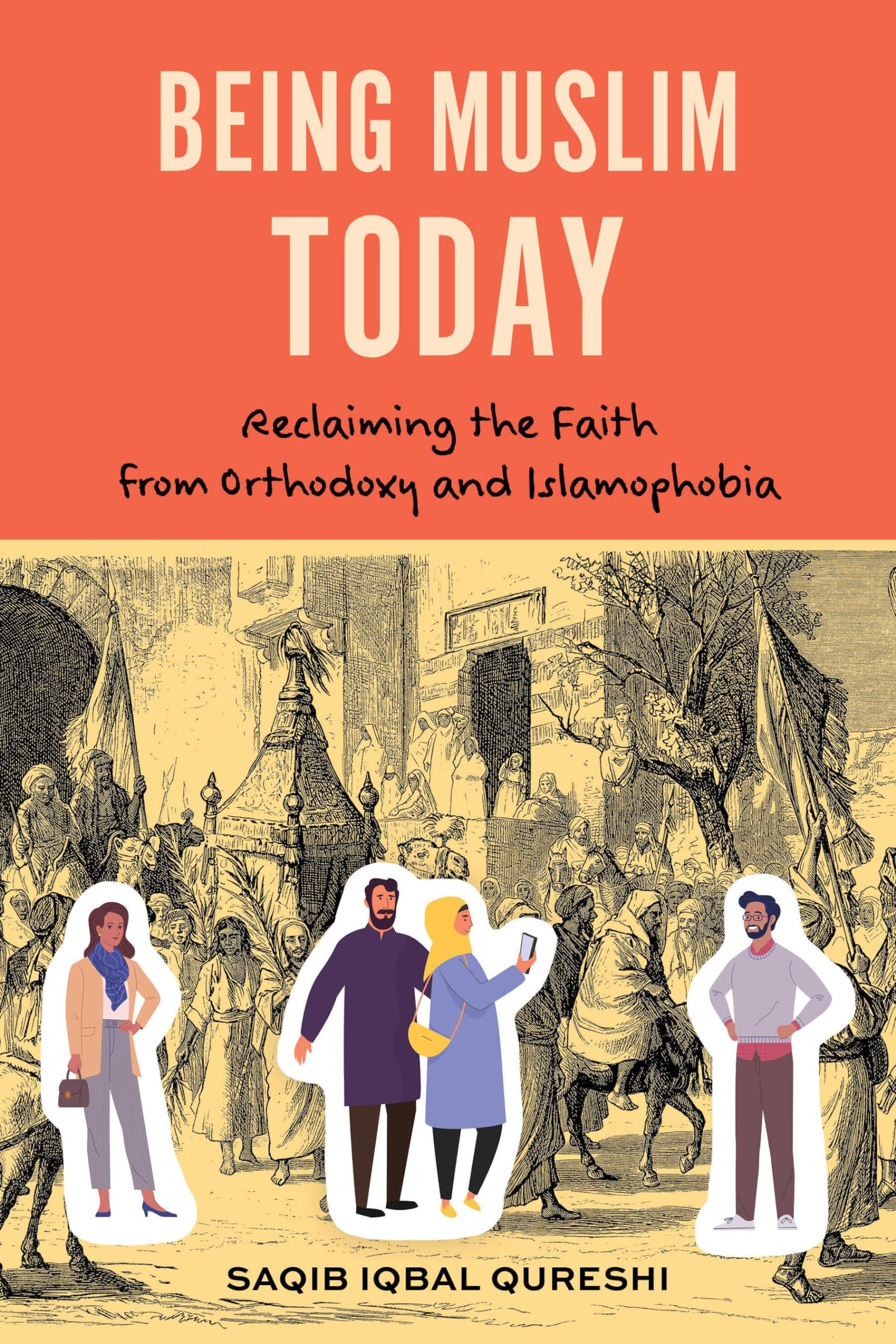 Being Muslim Today