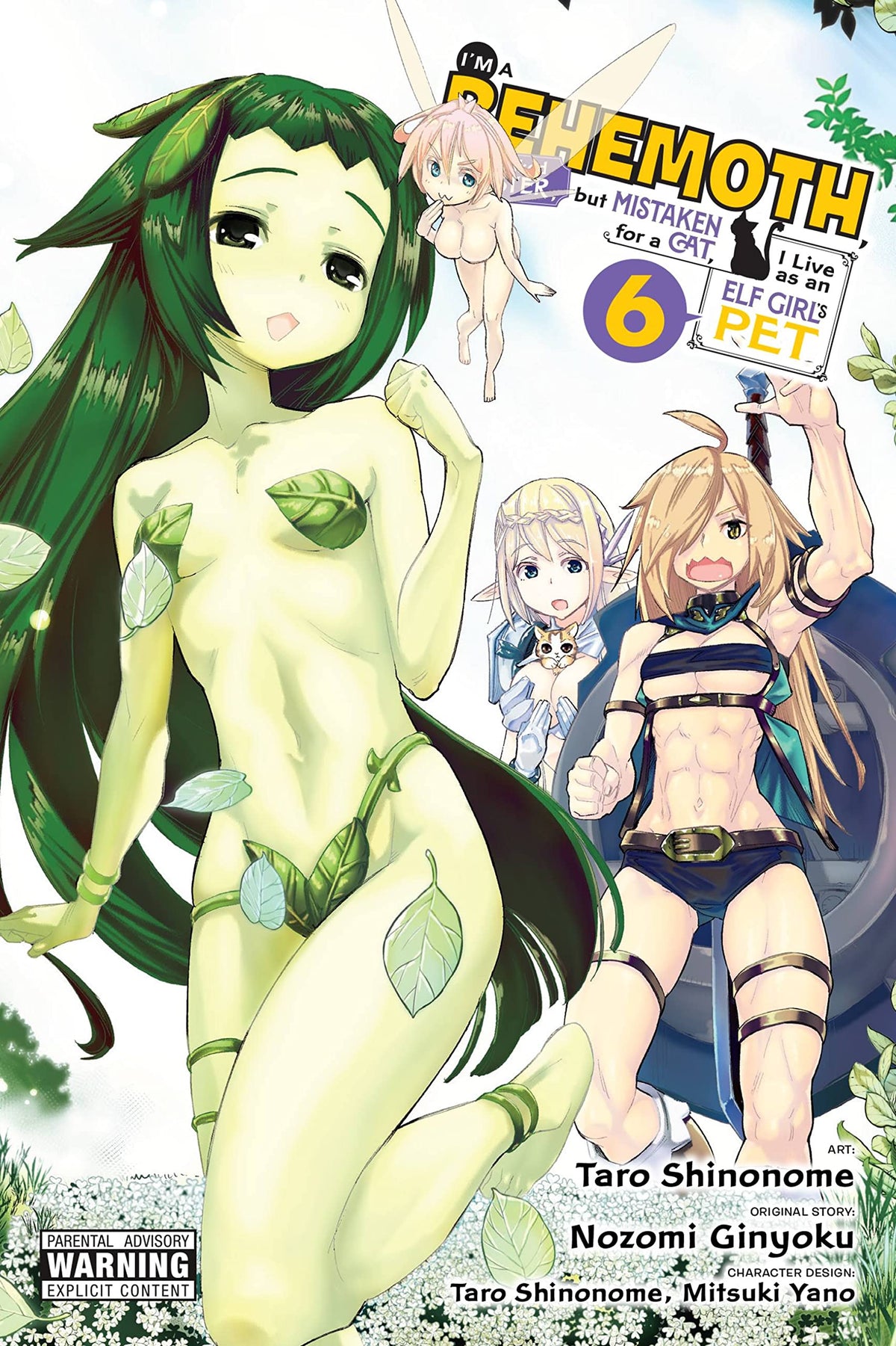 I'm a Behemoth, an S-Ranked Monster, but Mistaken for a Cat, I Live as an Elf Girl's Pet, Vol. 6 (manga) (Volume 6) (I'm a Behemoth, an S-Ranked ... Cat, I Live as an Elf Girl's Pet (manga), 6)