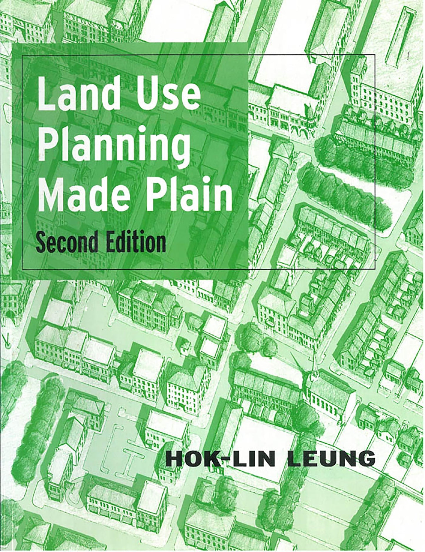 Land Use Planning Made Plain (Heritage)