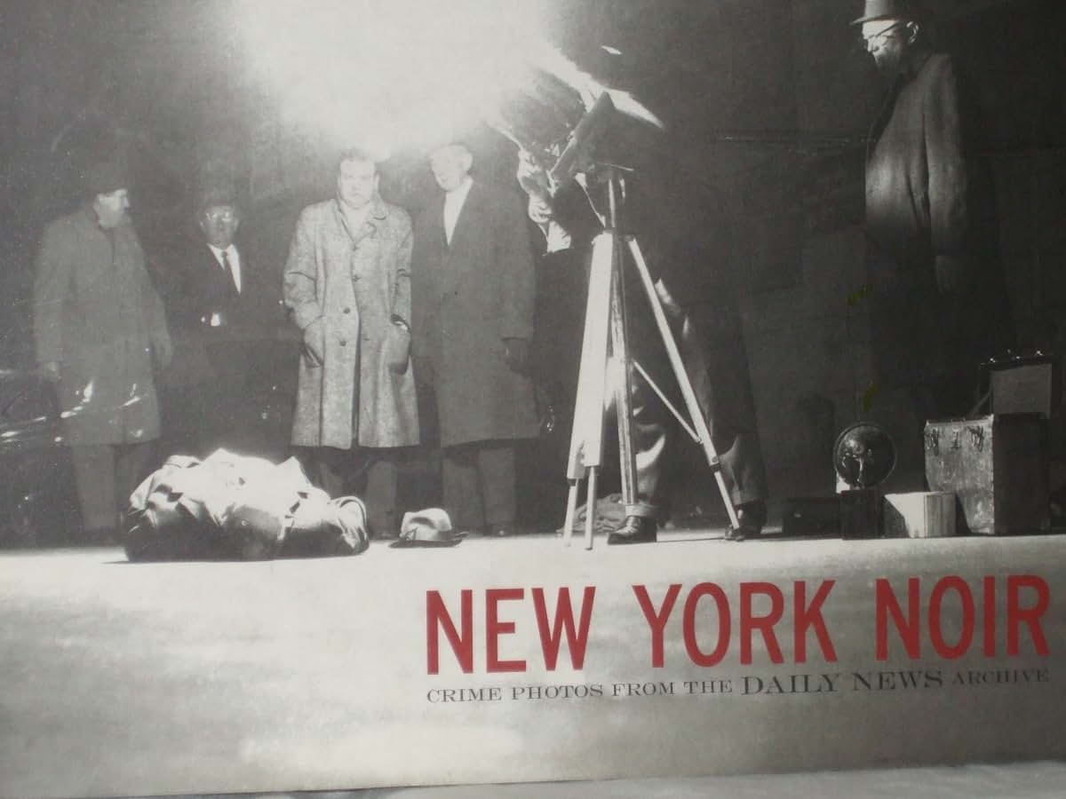 New York Noir: Crime Photos from the Daily News Archive
