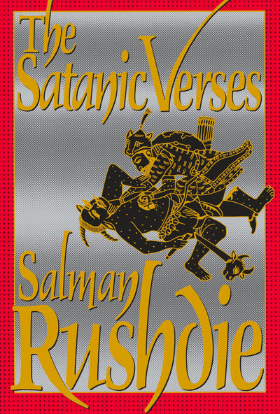The Satanic Verses by Salman Rushdie (Hardcover, New)