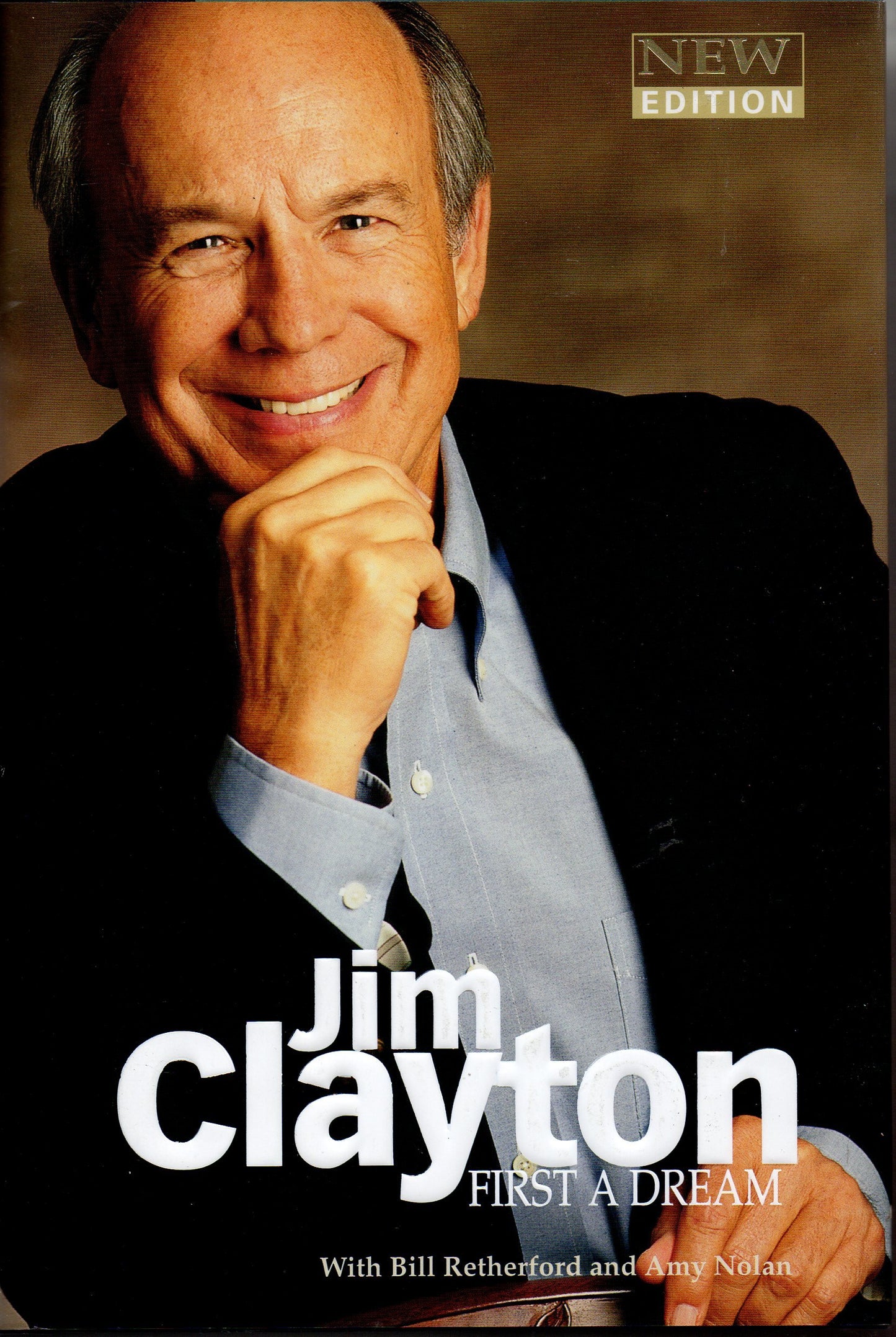 First a Dream by Jim Clayton