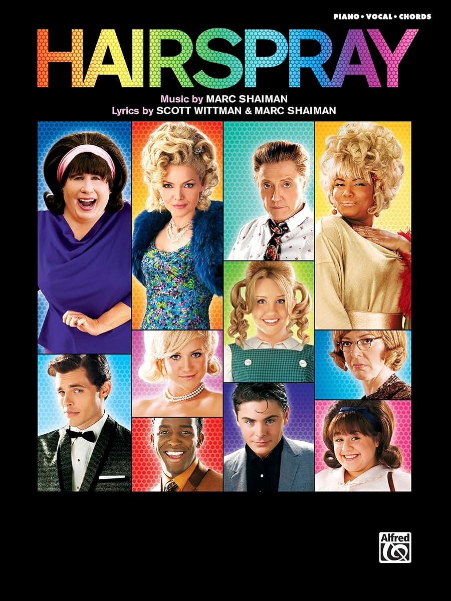 Hairspray -- Soundtrack to the Motion Picture: Piano/Vocal/C