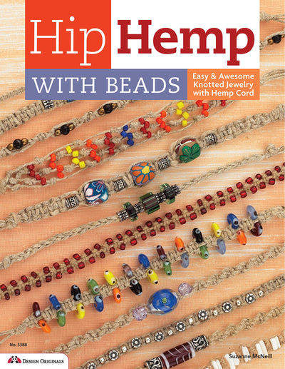 Hip Hemp with Beads: Easy & Awesome Knotted Jewelry with Hemp Cord (Design Originals)