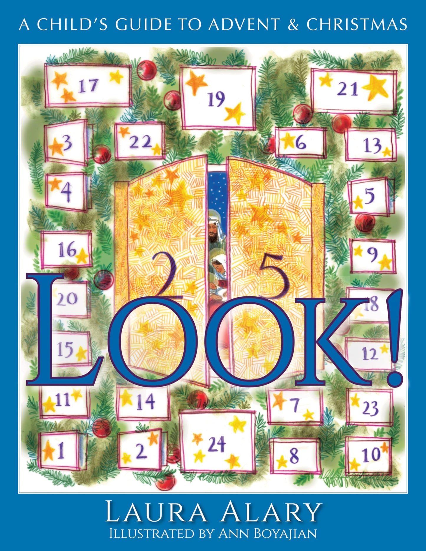 Look!: A Childs Guide to Advent and Christmas - Part of the "Circle of Wonder" Series