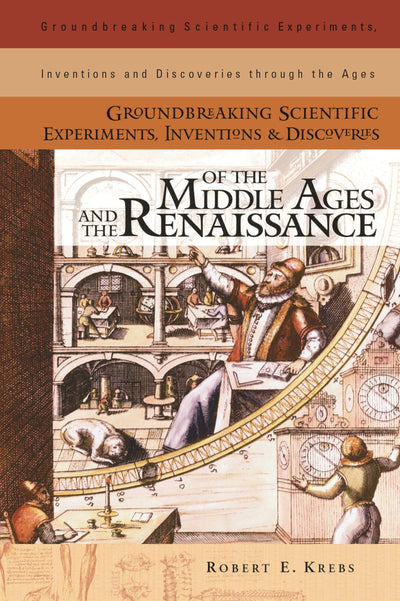 Groundbreaking Scientific Experiments, Inventions, and Disco