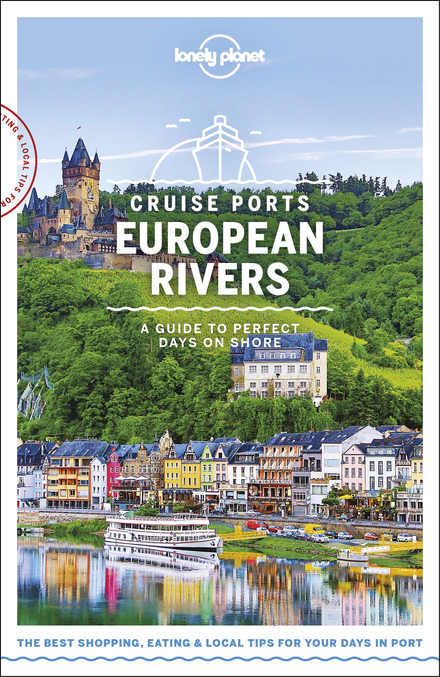 Lonely Planet Cruise Ports European Rivers 1 Travel Guide