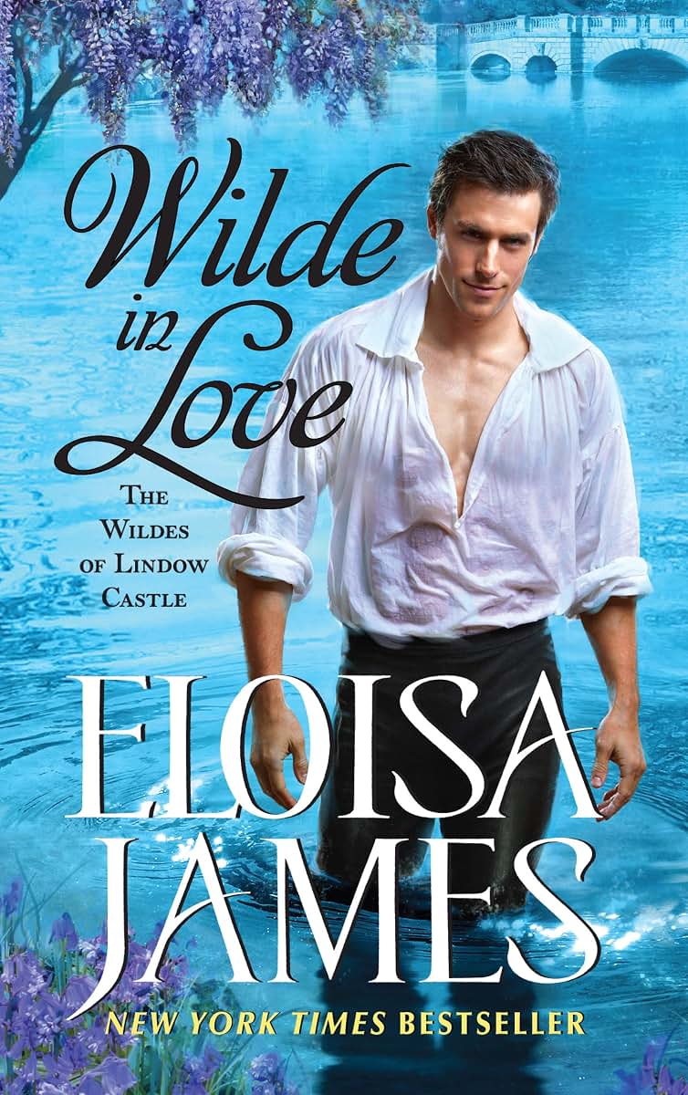 Wilde in Love: The Wildes of Lindow Castle - A Rakish Duke's Son and a Private Woman - A Witty Georgian Romance Named a Cosmopolitan Best Book of 2017
