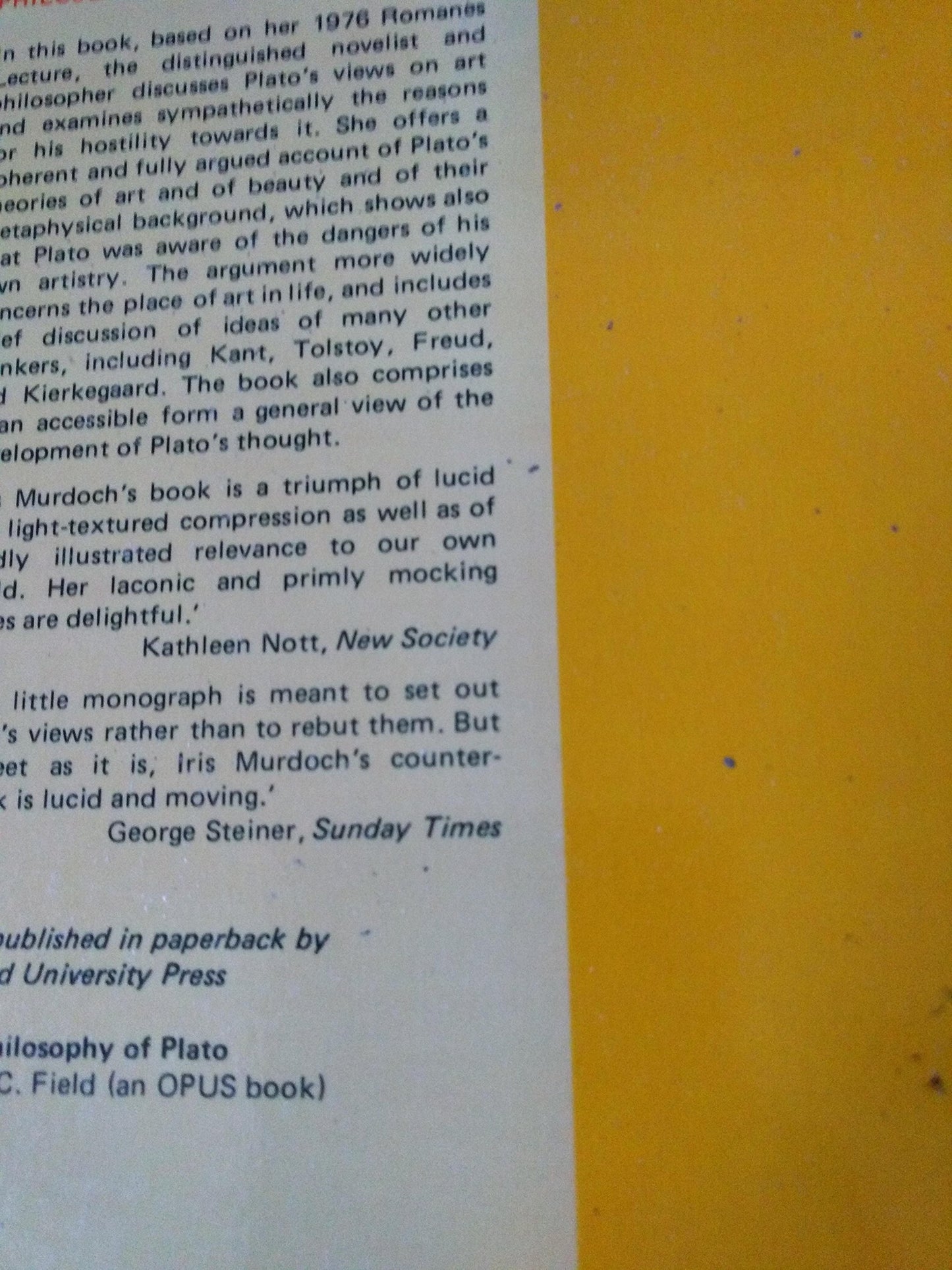 The Fire and the Sun: Why Plato Banished the Artists. Based upon the Romanes Lecture