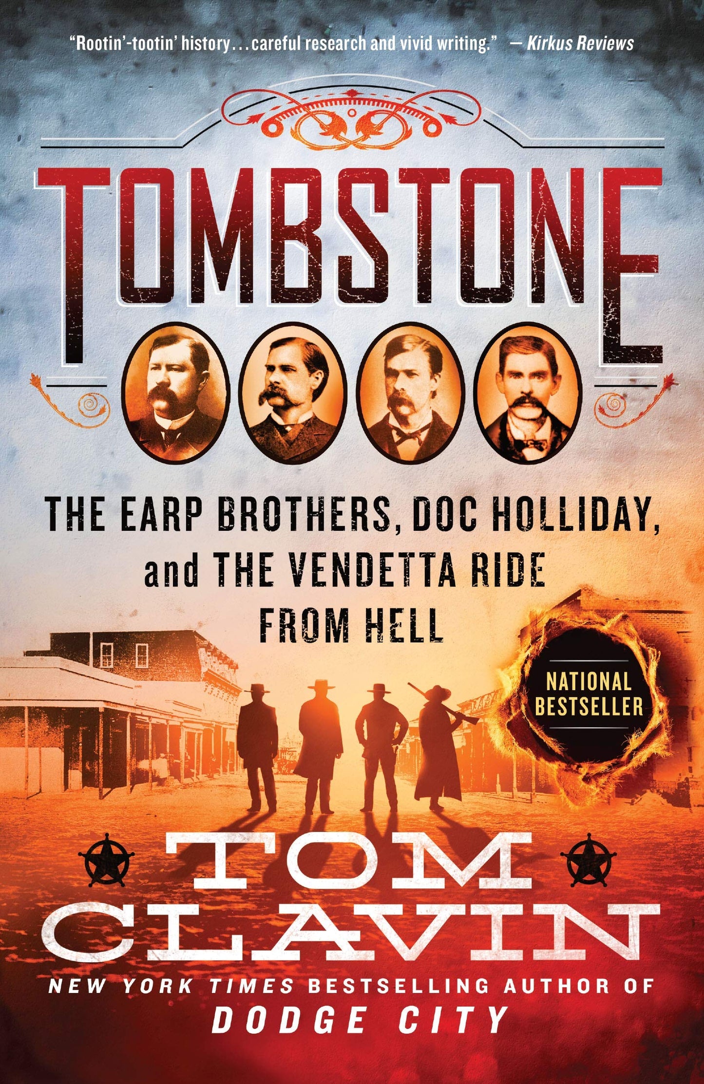 Tombstone (Frontier Lawmen) by Tom Clavin