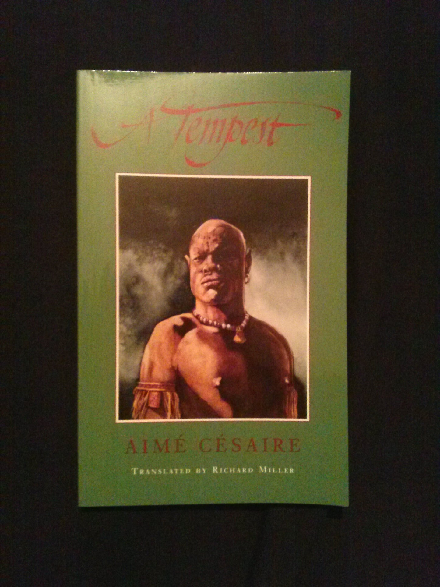 A Tempest: Based on Shakespeare's 'The Tempest;' Adaptation for a Black Theatre