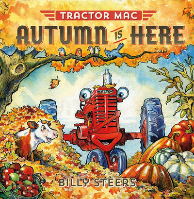 Tractor Mac: Autumn Is Here (Tractor Mac, 1)