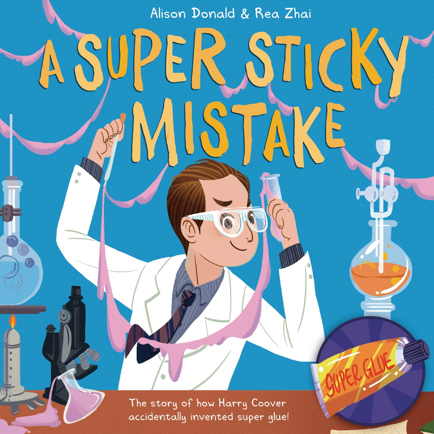 A Super Sticky Mistake: The Story of How Harry Coover Accide