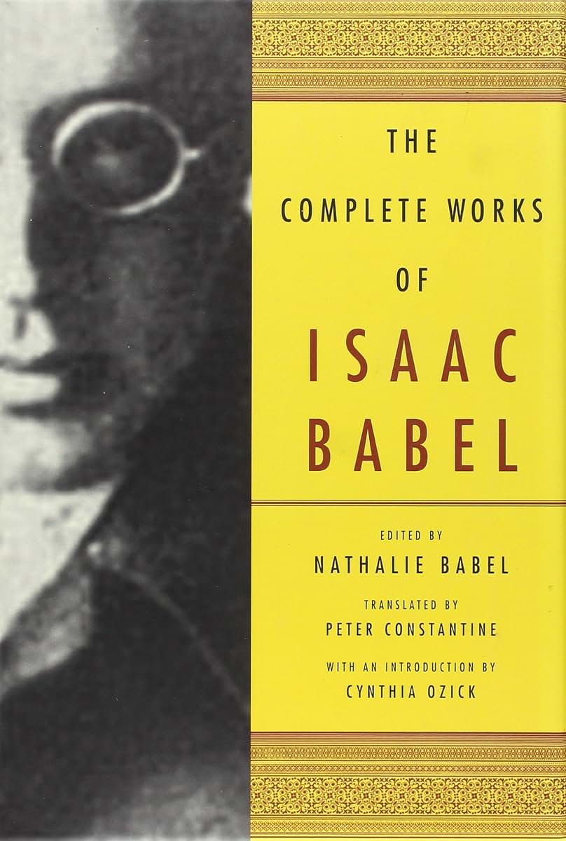 The Complete Works of Isaac Babel by Babel, Isaac