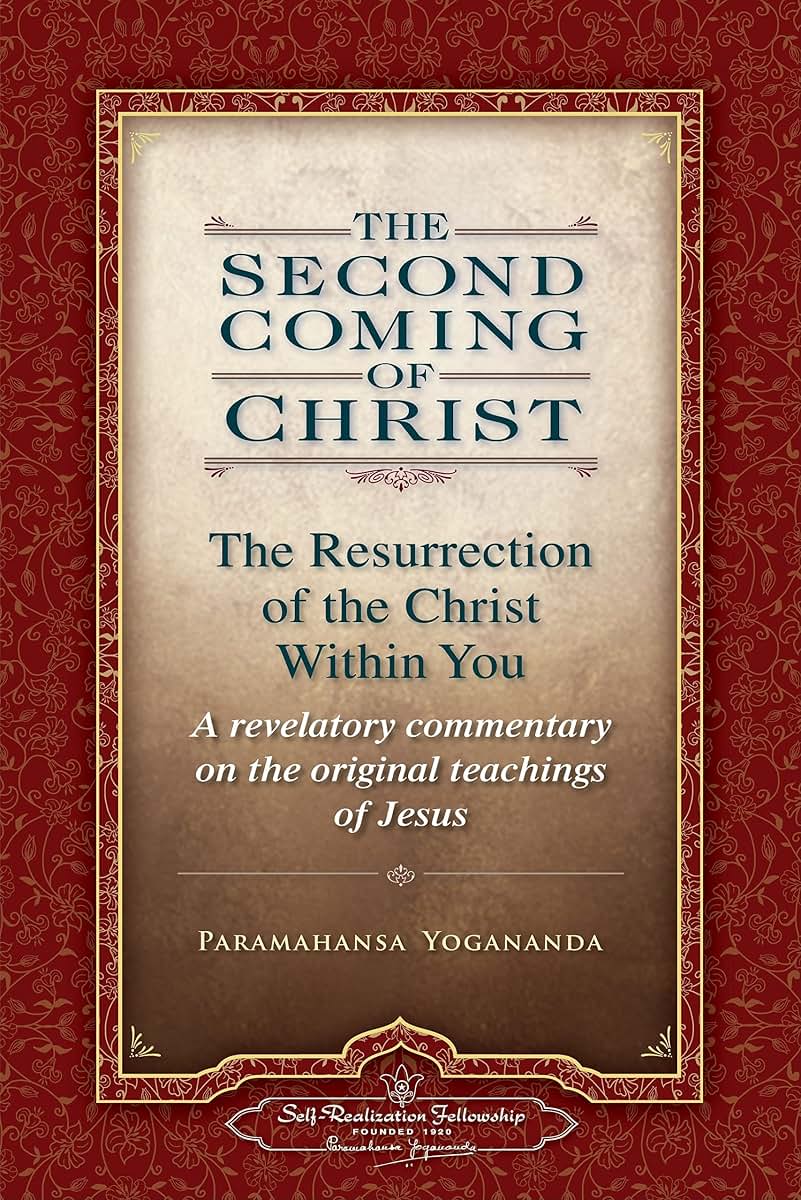 The Second Coming of Christ: The Resurrection of the Christ Within You 2 Volume Set