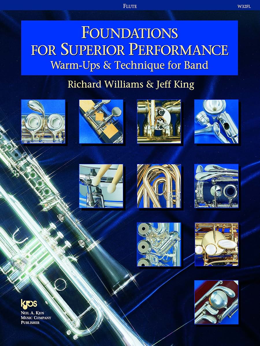 Foundations for Superior Performance: Warm-ups and Technique for Band : Flute