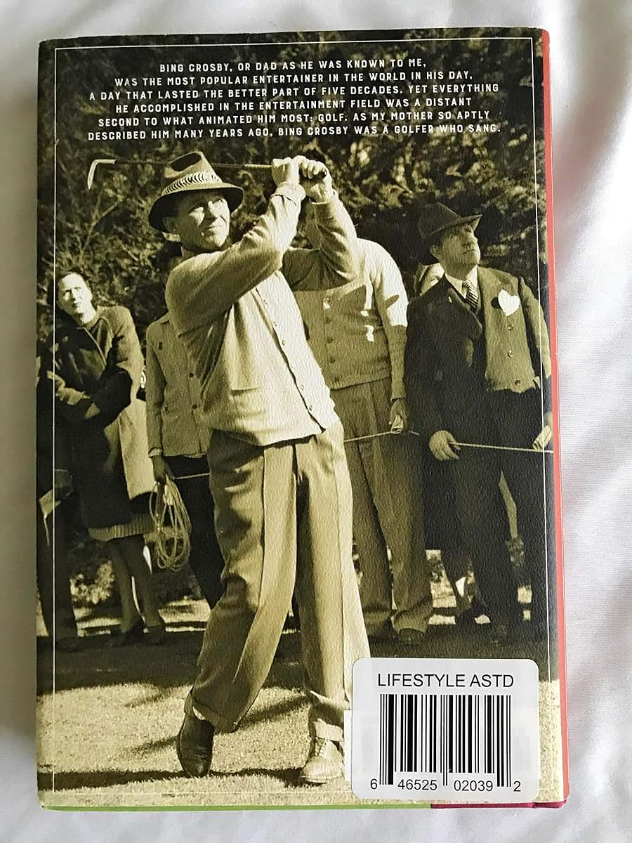 18 Holes with Bing: Golf, Life, and Lessons from Dad by Cros