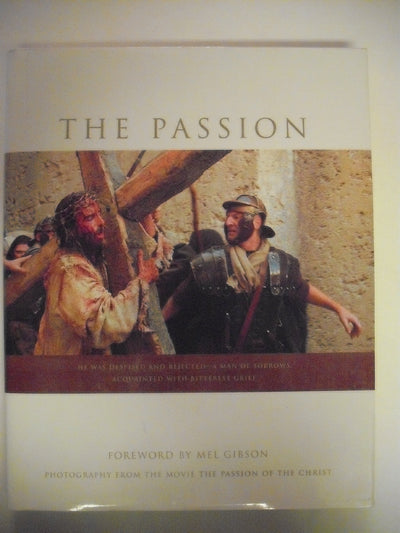 The Passion: Lessons from the Life of Christ
