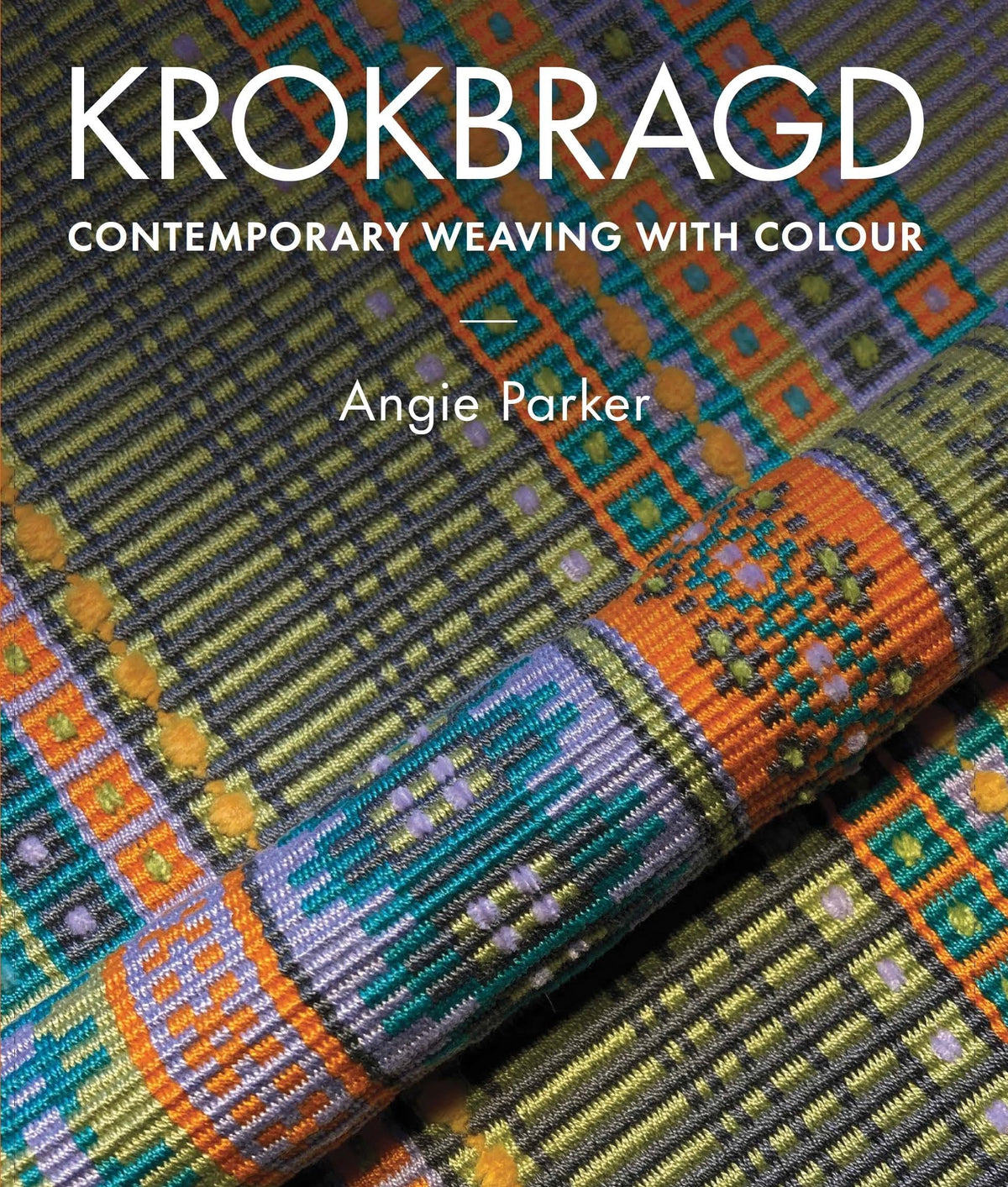 Krokbragd: Contemporary Weaving with Colour