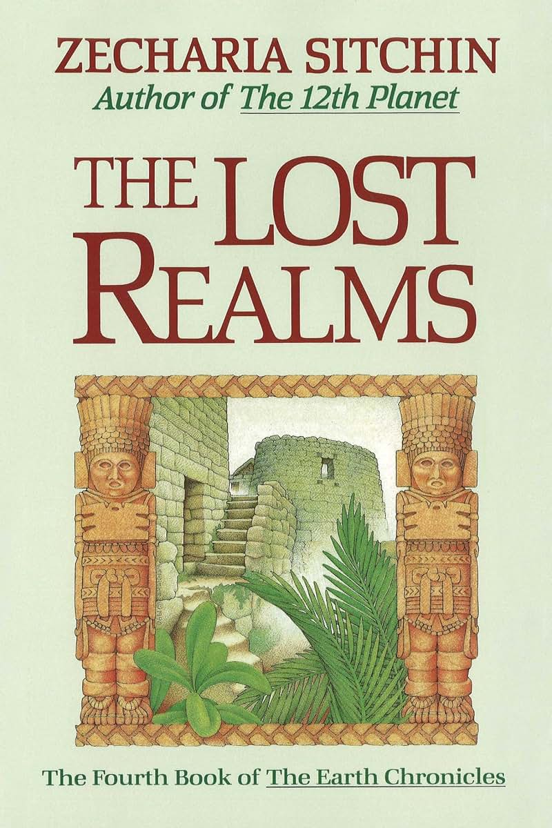 The Lost Realms (Book IV) (Earth Chronicles)