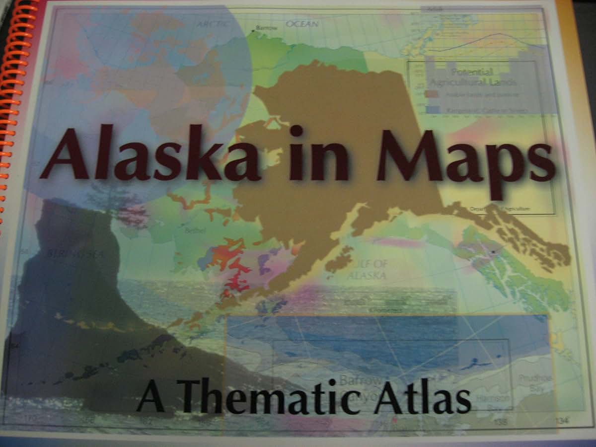 Alaska in Maps: A Thematic Atlas