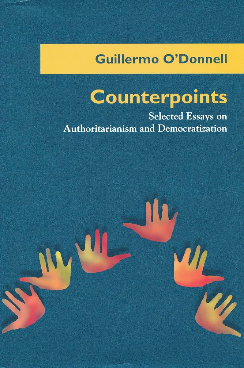 Counterpoints: Selected Essays on Authoritarianism and Democratization (Kellogg Institute Series on Democracy and Development)