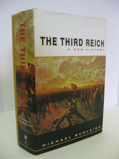 The Third Reich: A New History by Burleigh, Michael