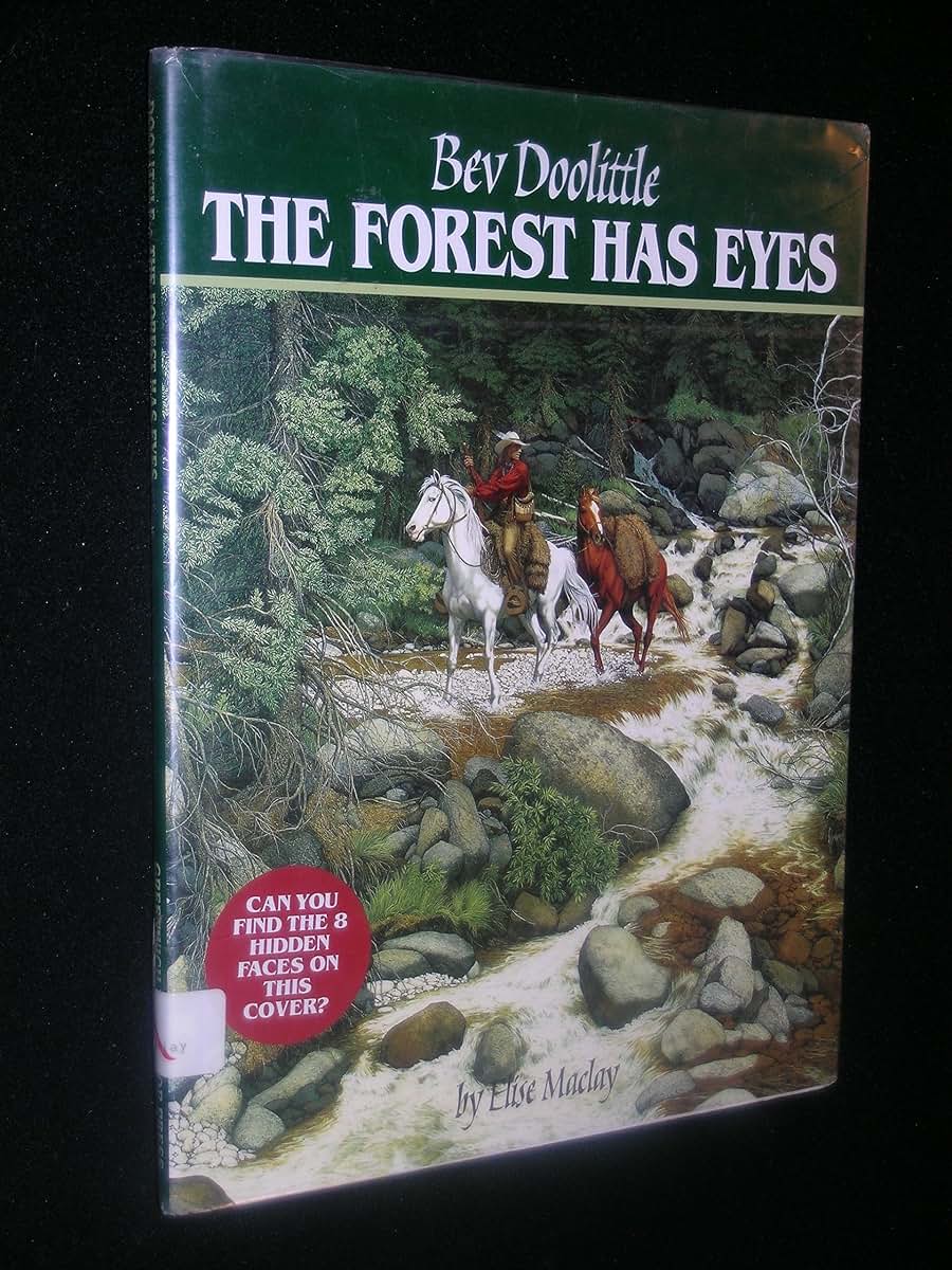 The Forest Has Eyes