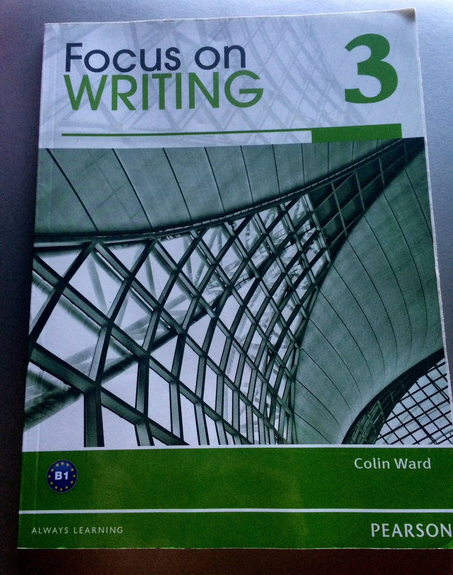 FOCUS ON WRITING 3 BOOK 231353 by Ward, Colin