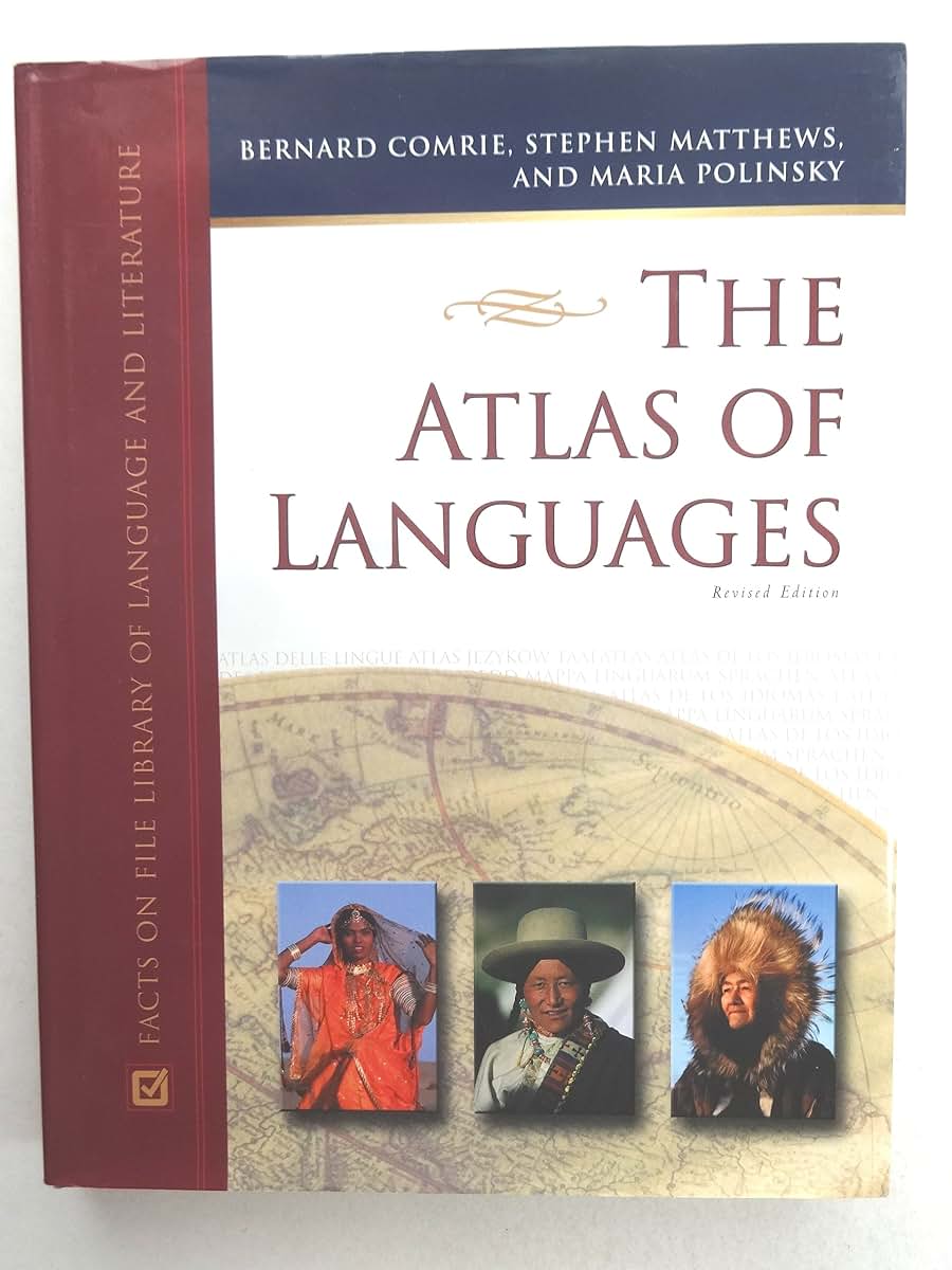 The Atlas of Languages: The Origin and Development of Languages Throughout the World (Facts on File Library of Language and Literature)**OUT OF ... Library of Language and Literature Series)