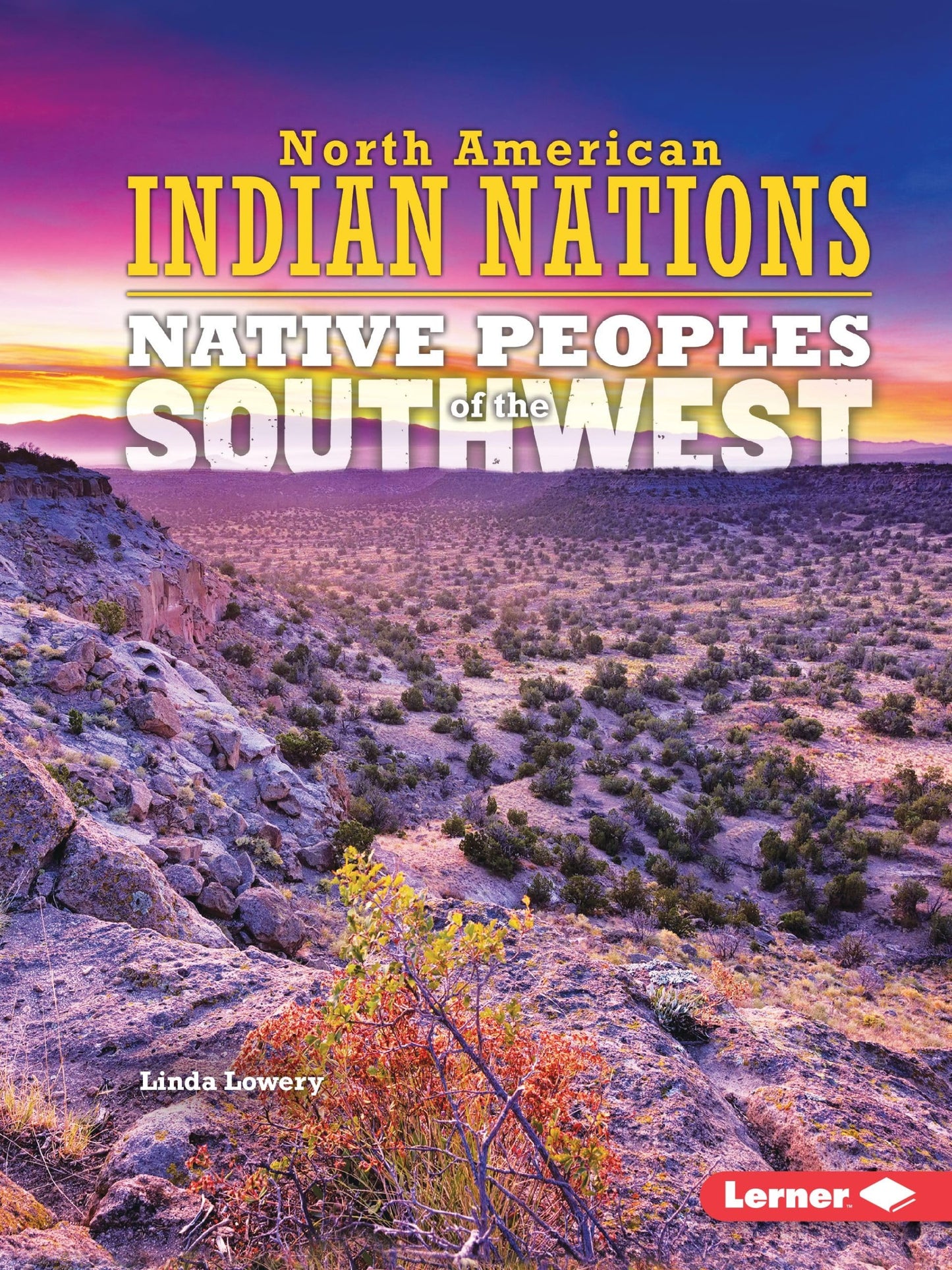 Native Peoples of the Southwest (North American Indian Nations)