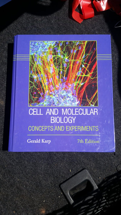 Cell and Molecular Biology: Concepts and Experiments