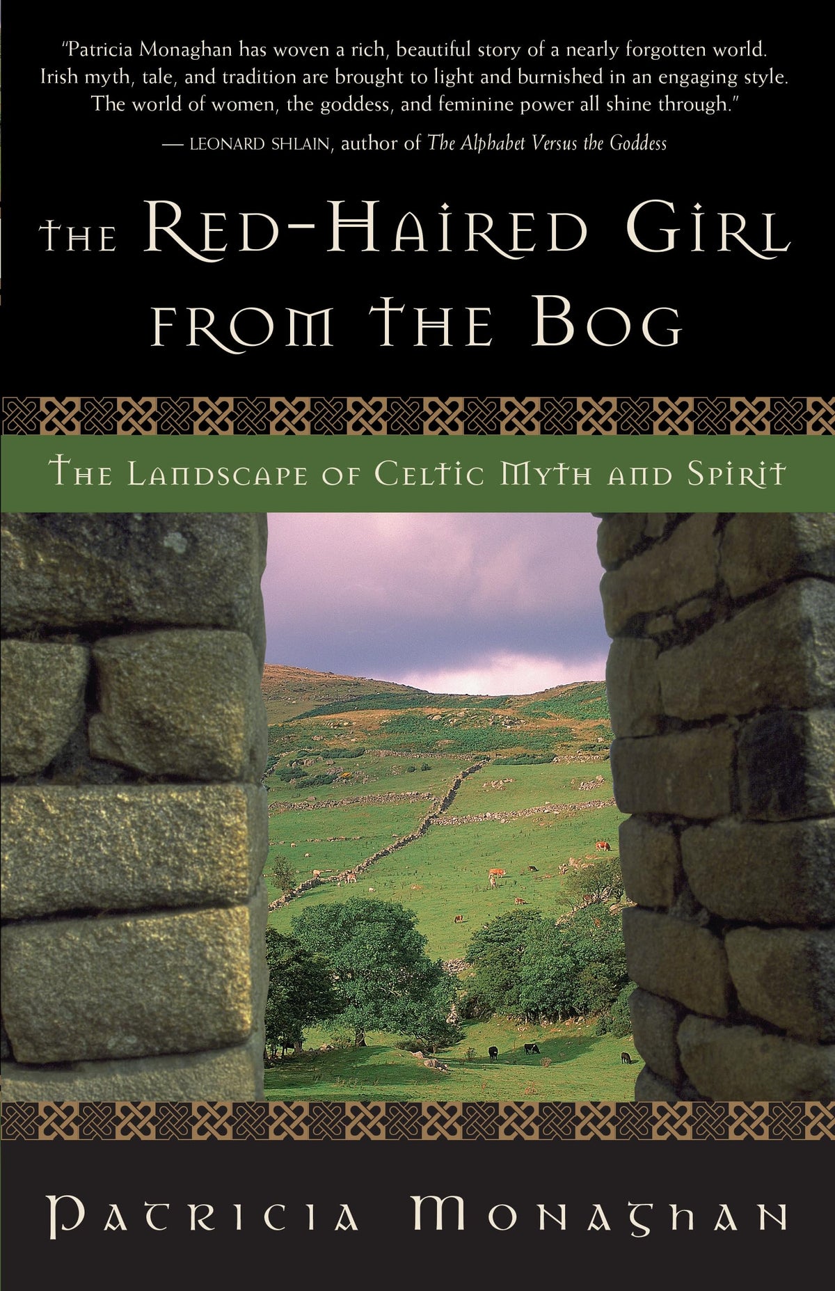 The Red-Haired Girl from the Bog: The Landscape of Celtic Myth and Spirit