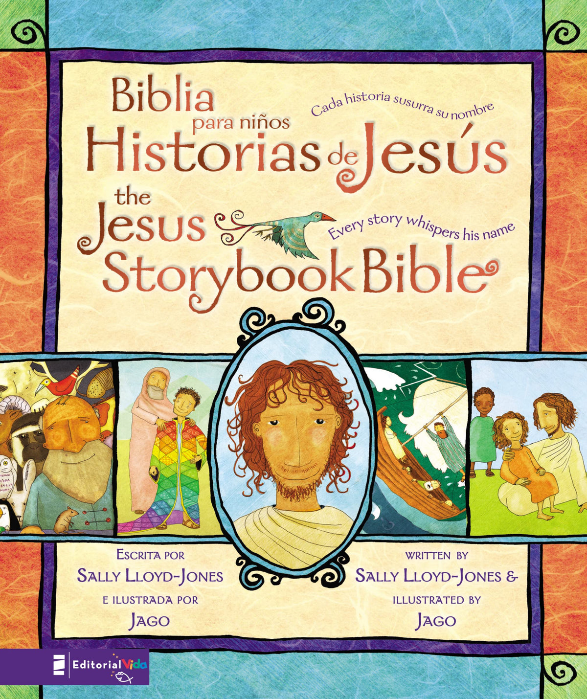 Jesus Storybook Bible (Bilingual) / Biblia para nios, Historias de Jess (Bilinge): Every Story Whispers His Name (La historia del gran amor de Dios) (Spanish Edition)